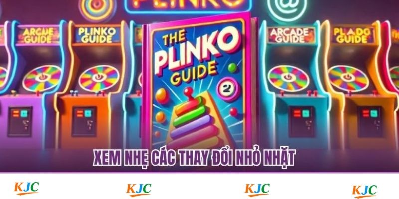 Xem nhẹ các thay đổi nhỏ nhặt