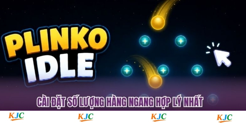 Cài đặt số lượng hàng ngang hợp lý nhất