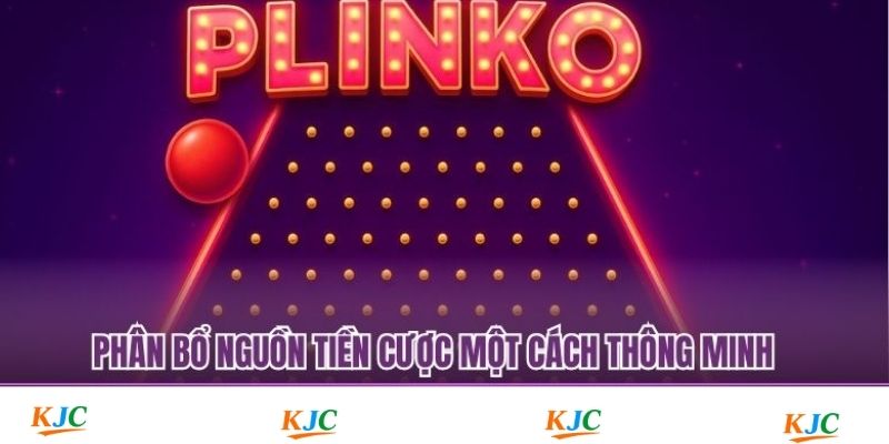 Phân bổ nguồn tiền cược một cách thông minh
